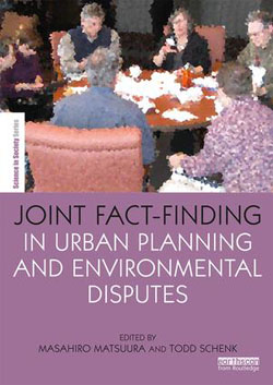 joint fact finding in urban planning and environmental disputes